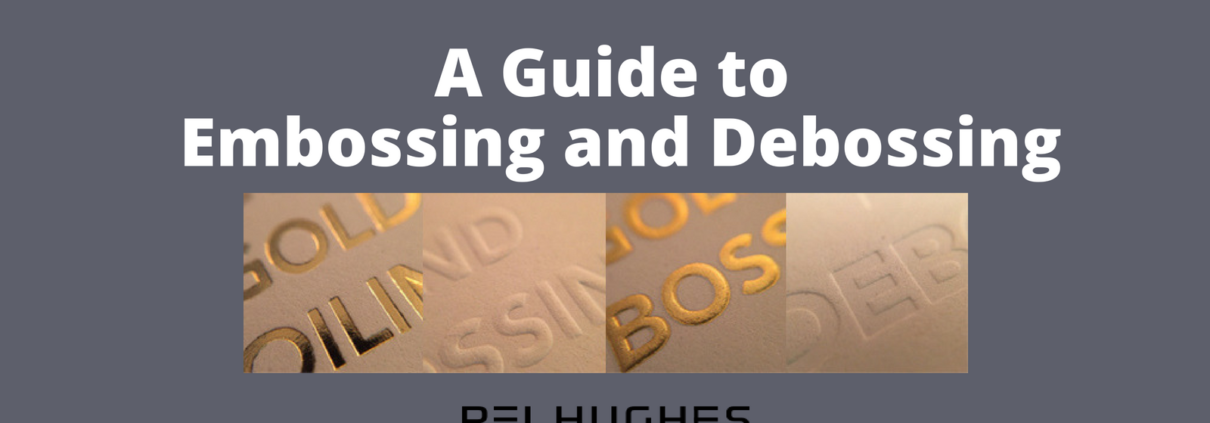 a guide to embossing and debossing