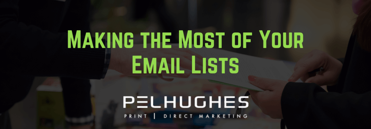 Making the Most of Your Email Lists - pel hughes print marketing new orleans la