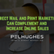 Direct Mail and Print Marketing Can Complement and Increase Online Sales - pel hughes print marketing new orleans la