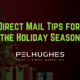 Direct Mail Tips for the Holiday Season - pel hughes print marketing new orleans la