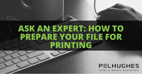 How to Prepare File for Printing - PEL HUGHES