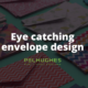Eye catching envelope design_ Pel Hughes print marketing new orleans
