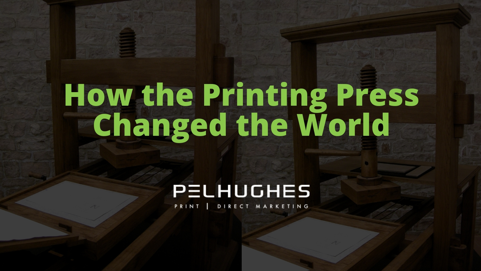 how-the-printing-press-changed-the-world-pel-hughes-print-marketing