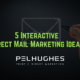 5 Interactive Direct Mail Marketing Ideas - pel hughes print marketing new orleans la