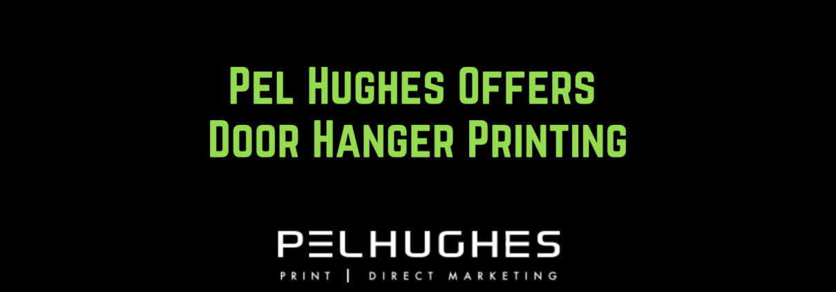 Pel Hughes Offers Door Hanger Printing - pel hughes print marketing new orleans la